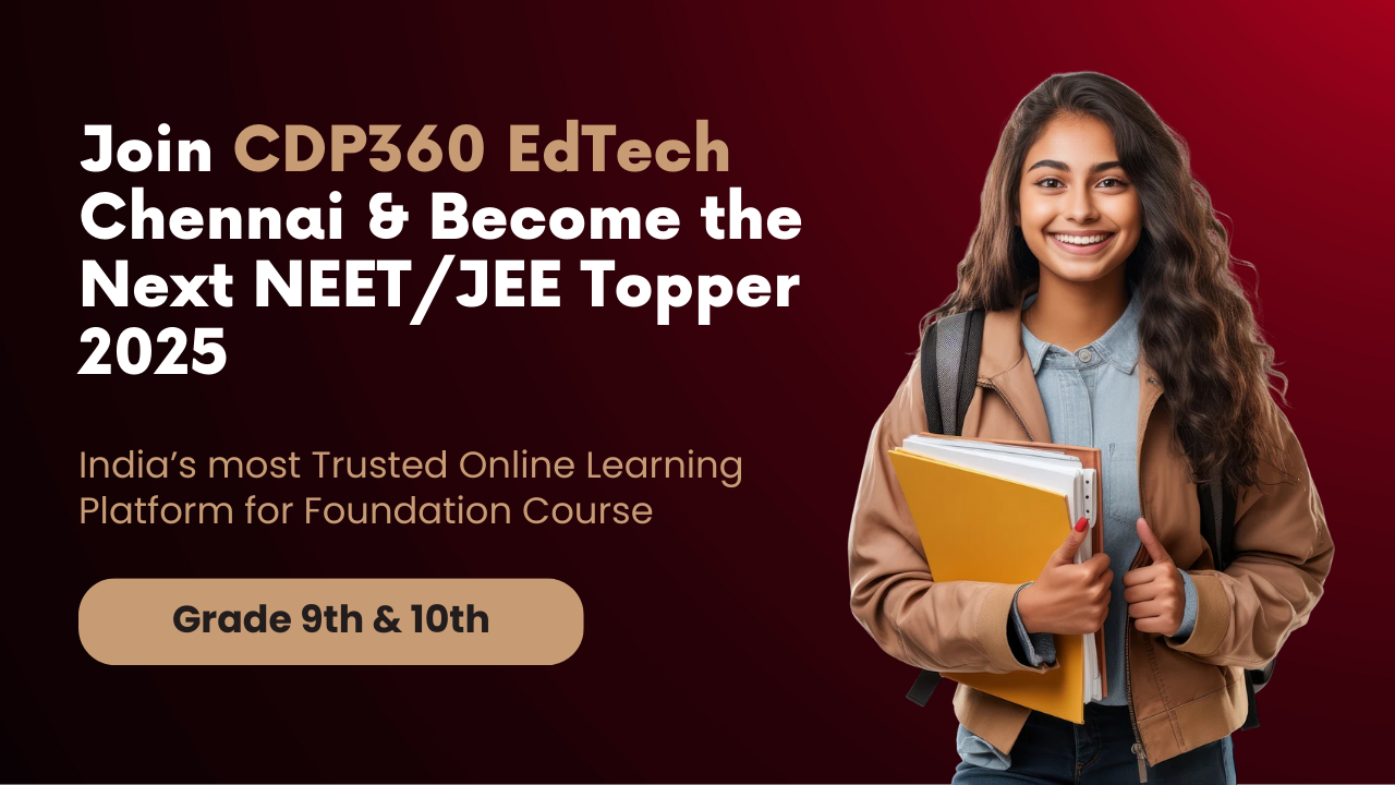 Neet and Jee Foundation Coaching in Chennai